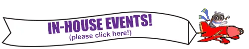 In House Events~please click here!